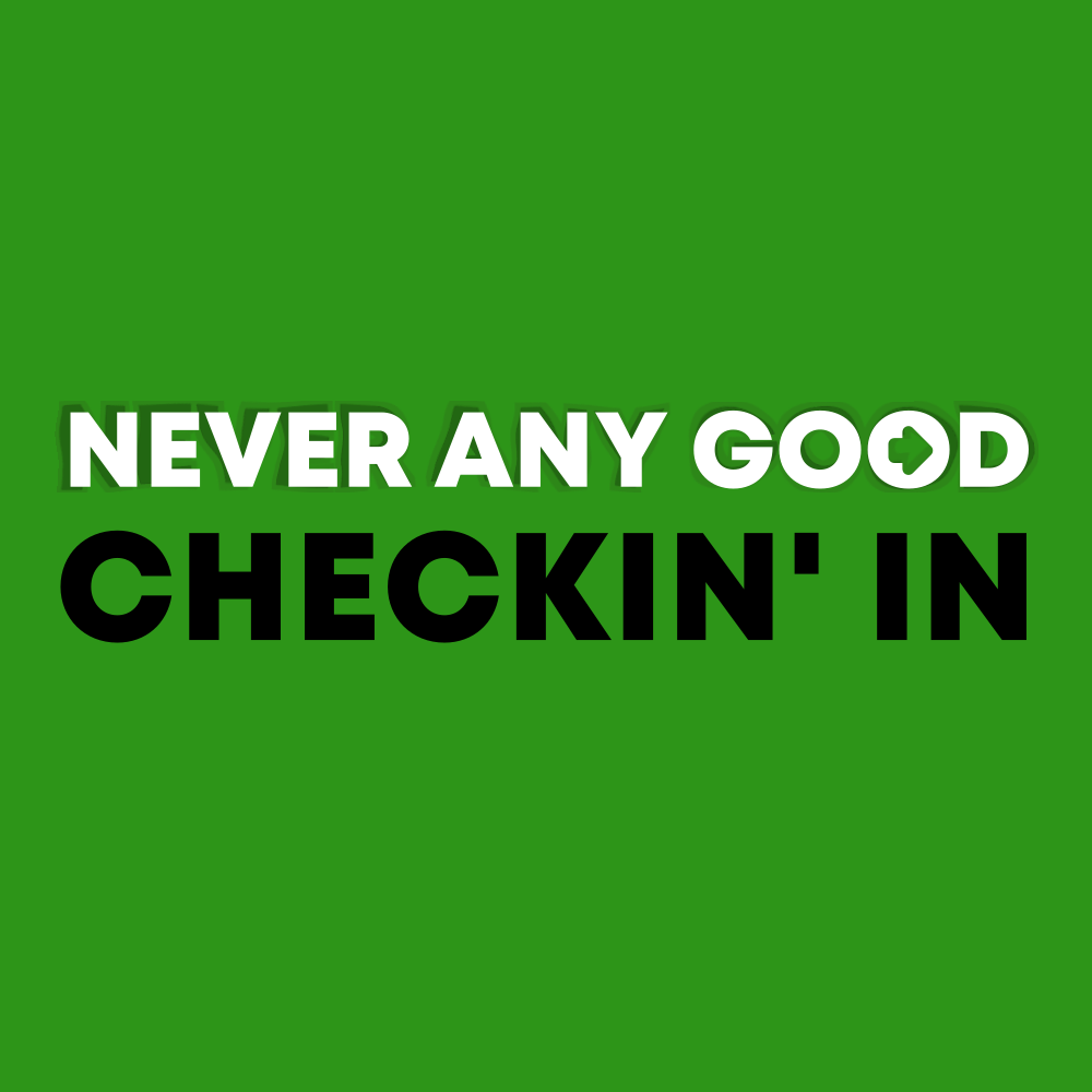 Single: Checkin' In