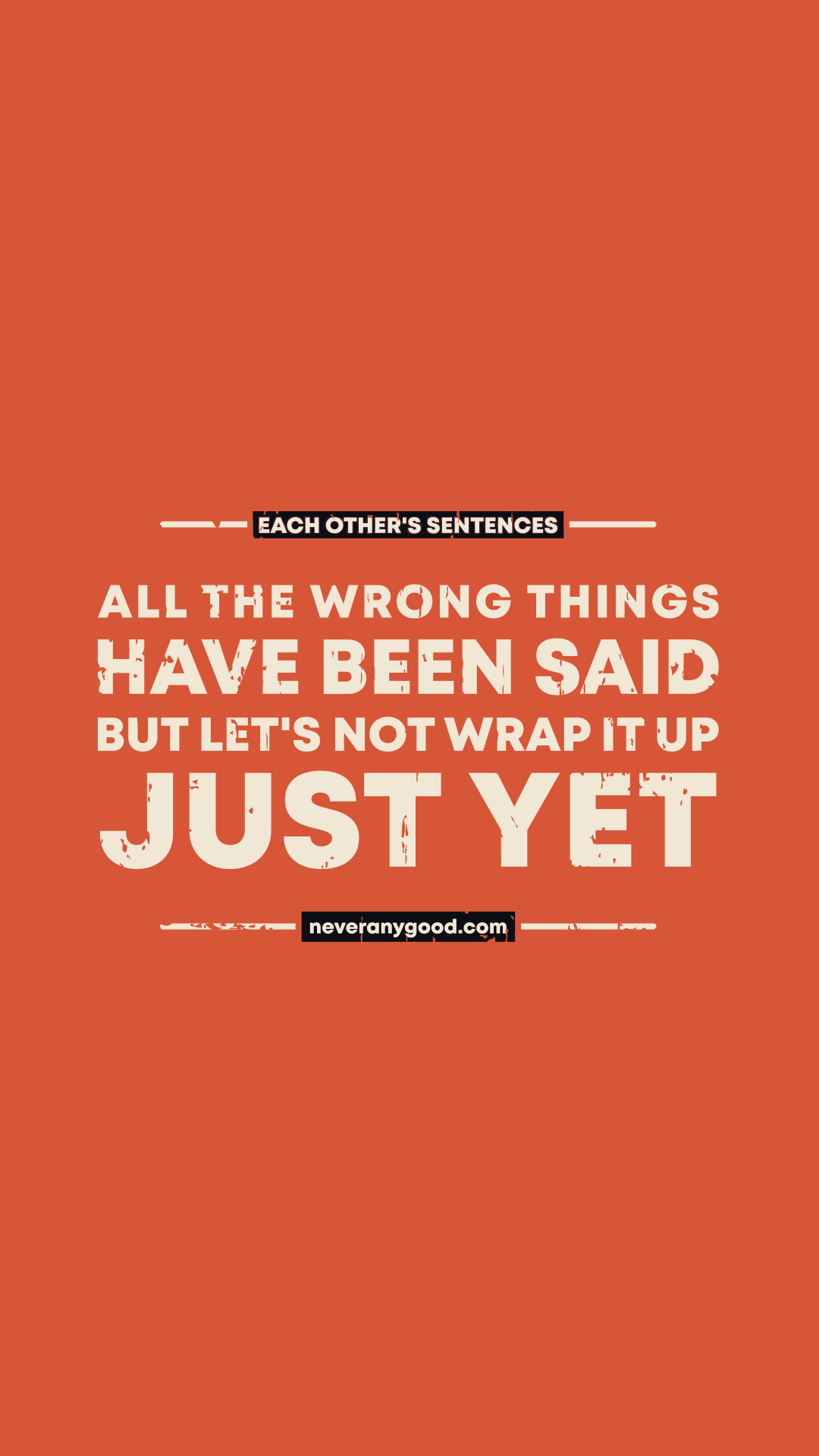 Each Other's Sentences