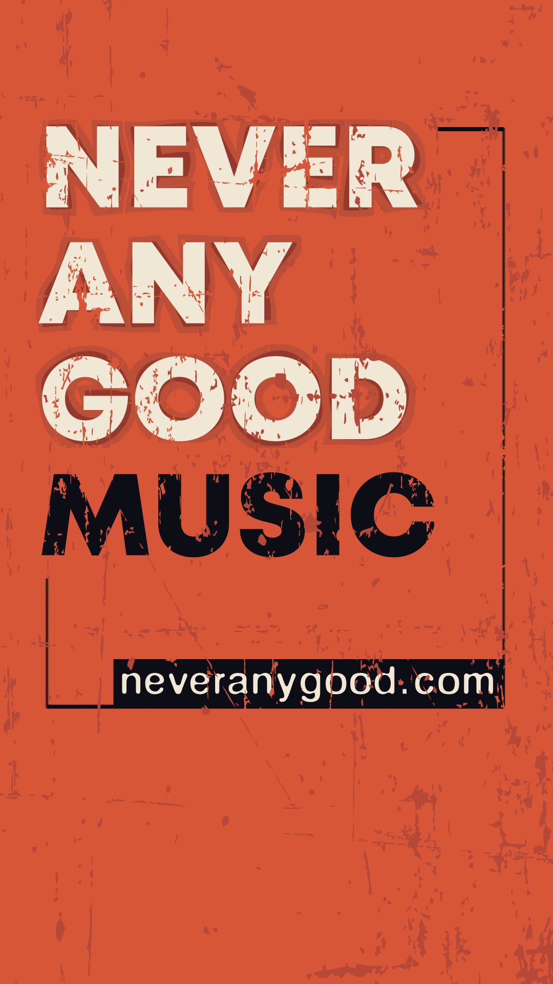 Never any good