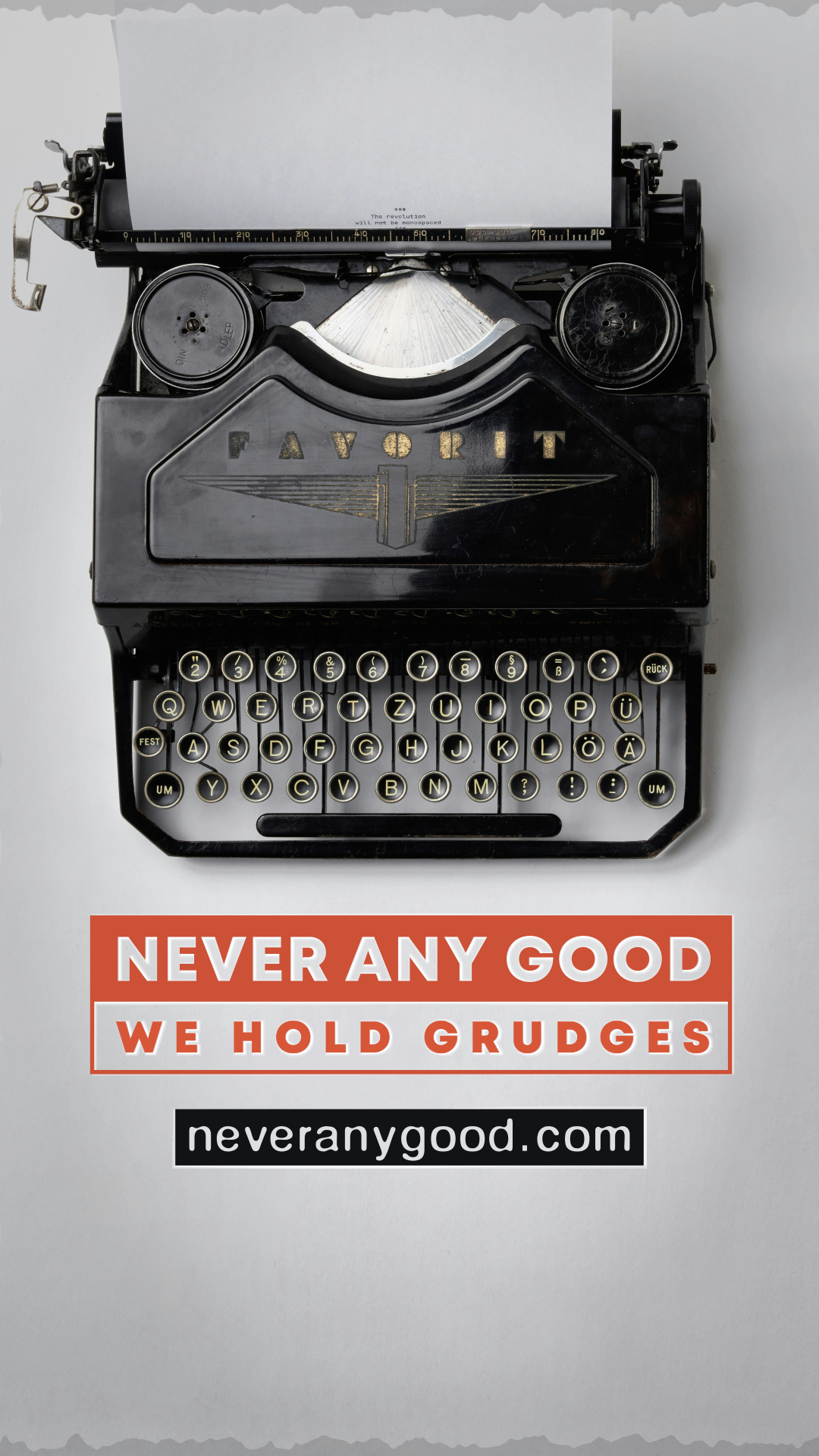 We hold grudges