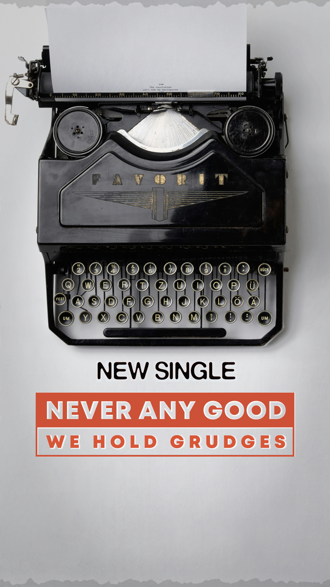 We hold grudges